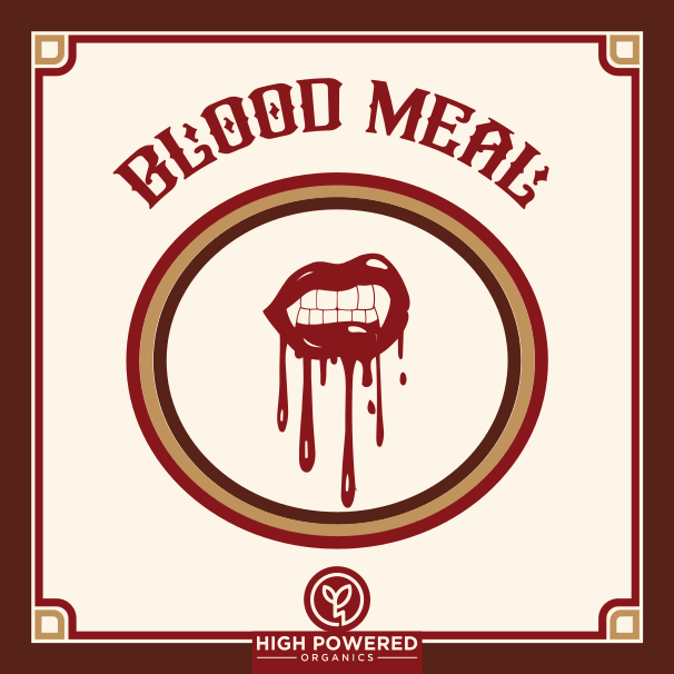 Blood Meal - High Powered Organics