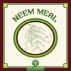 Neem Meal - High Powered Organics